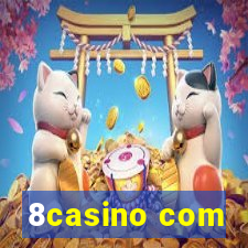 8casino com